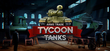 军火贸易大亨：坦克/Arms Trade Tycoon: Tanks-秋风资源网