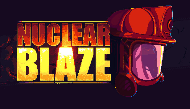 《核能烈焰/Nuclear Blaze》免安装中文版