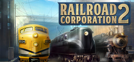 【简中】铁路公司2 Railroad Corporation 2
