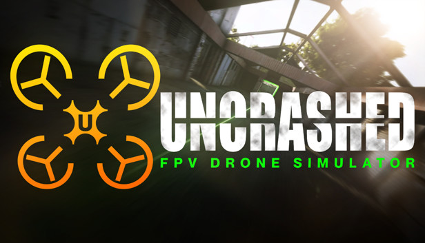 《不撞机:FPV无人机模拟器/Uncrashed : FPV Drone Simulator》免安装中文版