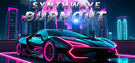 Synthwave跑车|合成波赛车(Synthwave Burnout)免安装中文版