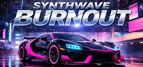 合成波狂飙/Synthwave Burnout-苏白资源