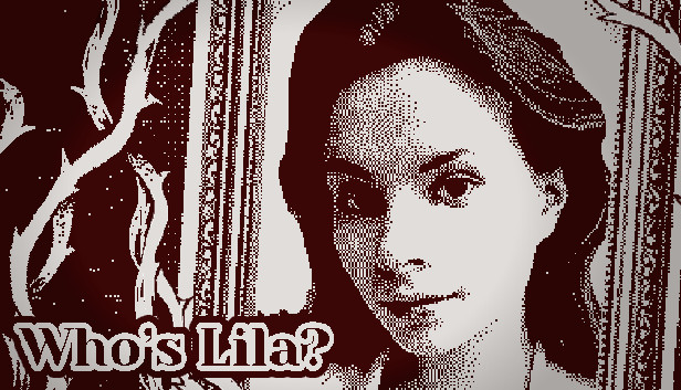 《莱拉是谁/Who’s Lila?》免安装中文版