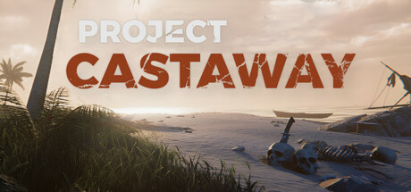 漂流计划（Project Castaway）免安装中文版