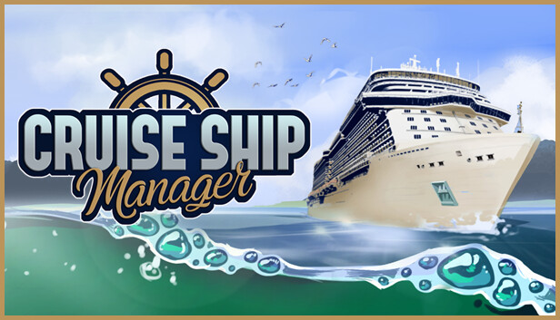 《游轮经理/Cruise Ship Manager》免安装中文版