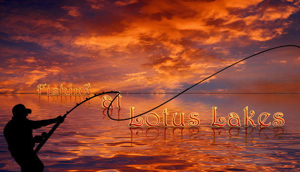 《大明湖畔荷花钓鱼/Fishing at Lotus Lakes》免安装中文版