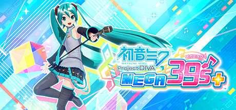 《初音未来 Project/Hatsune Miku: Project DIVA Mega Mix+》容量33.3GB|官方简体中文|支持键盘.鼠标.手柄 • BUG软件