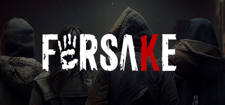 Forsake: Urban horror Build.14081075|恐怖冒险|容量8.3GB|免安装绿色中文版-马克游戏