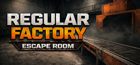 《常规工厂：逃生室/Regular Factory: Escape Room》免安装中文版