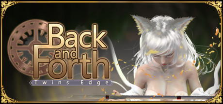 双生边缘：来回往复/Twins Edge : Back and Forth（Build.8073933+DLC-中文语音）-秋风资源网