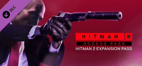 HITMAN 3 Access Pass: HITMAN 2 Expansion