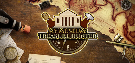 我的博物馆：寻宝猎人/My Museum: Treasure Hunter v1.3.1b|模拟经营|容量21.8GB|免安装绿色中文版-KXZGAME