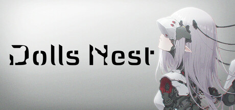 玩偶之巢/Dolls Nest v1.2.0|动作冒险|容量12.9GB|免安装绿色中文版-KXZGAME