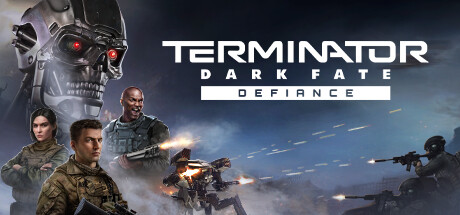  终结者: 黑暗命运 - 反抗/Terminator: Dark Fate - Defiance 