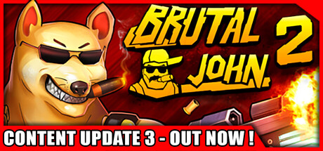 【简中】狂暴约翰2 BRUTAL JOHN 2