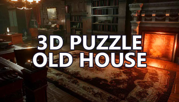 《3D解谜：旧房子/3D PUZZLE – Old House》免安装中文版
