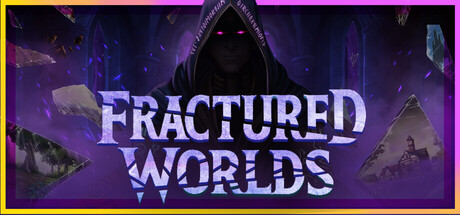 碎裂寰宇/Fractured Worlds-苏白资源
