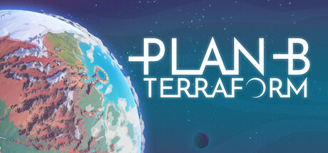 备用计划:家园/Plan B: Terraform v1.1.0|模拟经营|容量1.1GB|免安装绿色中文版-马克游戏