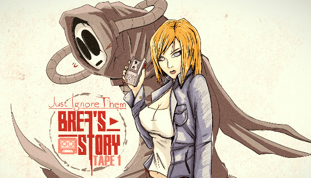 《别理他们：布瑞娅的故事磁带1/Just Ignore Them: Brea’s Story Tape 1》免安装中文版