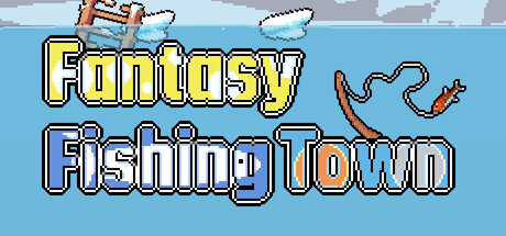 《梦幻渔村/Fantasy Fishing Town》免安装中文版
