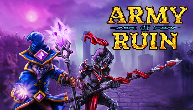 Army of Ruin в Steam