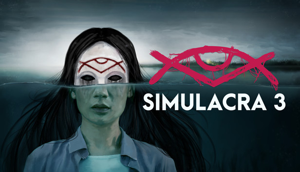 《幻象3/SIMULACRA 3》免安装中文版