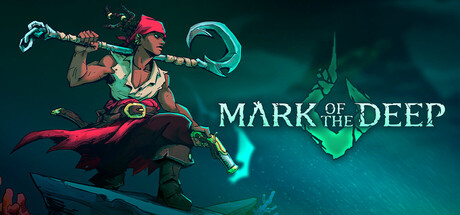 《深渊之印/Mark of the Deep》免安装中文版