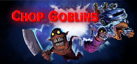 《剁手哥布林/Chop Goblins》免安装中文版