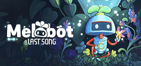 美乐波：最终乐章 Melobot &#8211; A Last Song 官方中文 ISO镜像【830M】