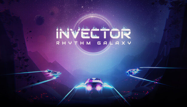 《逆行者：节奏银河/Invector: Rhythm Galaxy》免安装中文版