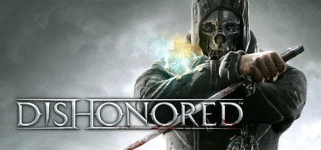 耻辱1/羞辱1/Dishonored-秋风资源网