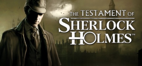 福尔摩斯的遗嘱 Build.11676356（The Testament of Sherlock Holmes）免安装中文版