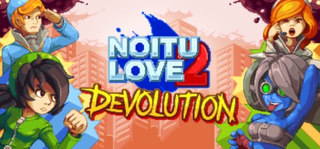 Noitu Love 2权力下放