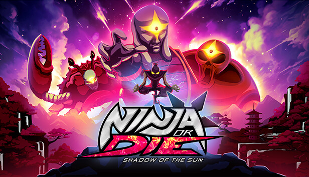 《忍者或死亡：太阳之影/Ninja or Die: Shadow of the Sun》免安装中文版
