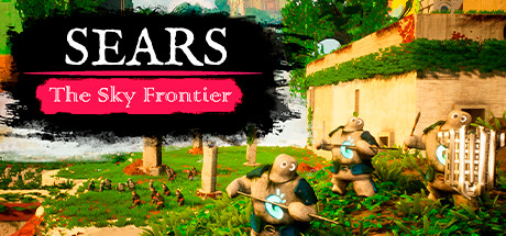 希尔斯:天空边境/Sears: The Sky Frontier v0.3.2|策略模拟|容量1.9GB|免安装绿色中文版|支持键盘.鼠标-小辉娱乐网