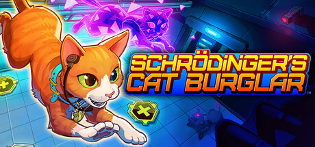 《薛定谔的盗猫/Schrodinger’s Cat Burglar》免安装中文版