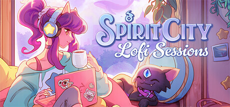 《精神城市：洛菲会议》Build.24980898（Spirit City: Lofi Sessions）全DLC|官方中文|解压可玩- 关先生资源站