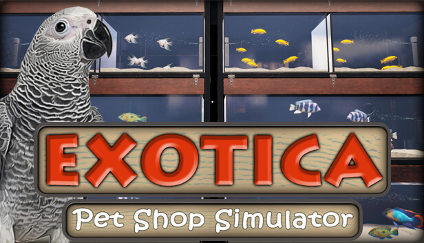 《异国宠物商店模拟器/Exotica: Petshop Simulator》免安装中文版