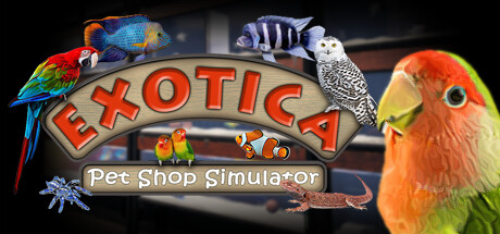 《Exotica宠物店模拟/Exotica Petshop Simulator》V1.0.8-P2P官中简体|容量11.75GB
