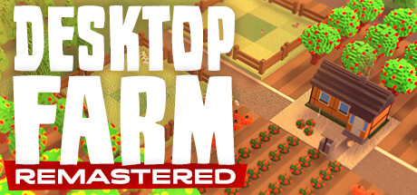 《桌面农场(Desktop Farm Remastered)》