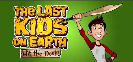 地球上最后的孩子与毁灭之杖 手柄专属（Last Kids on Earth: Hit the Deck!）免安装中文版