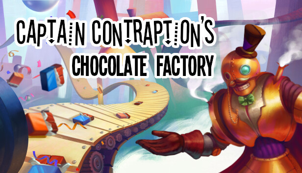 《Contraption船长的巧克力工厂/Captain Contraption’s Chocolate Factory》免安装中文版