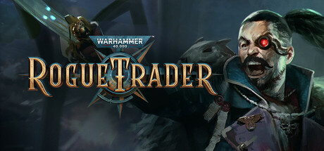 战锤40K：行商浪人 | Warhammer 40,000: Rogue Trader