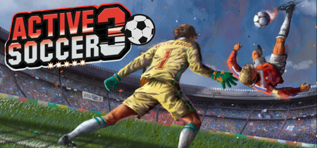 动感足球3/Active Soccer 3 Build.24489873|体育竞速|容量804MB|免安装绿色中文版-马克游戏