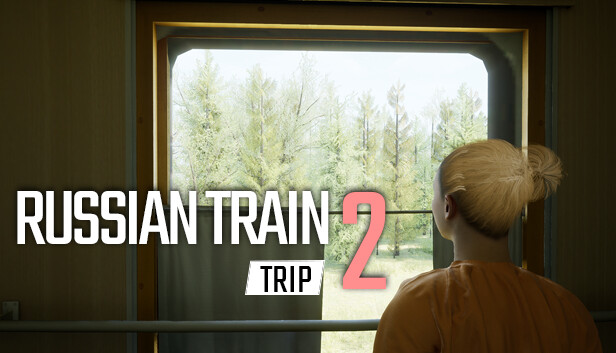 《俄罗斯火车之旅2/Russian Train Trip 2》免安装中文版