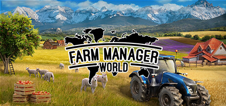 《农场经营世界(Farm Manager World)》[Build 17042702]-火种游戏