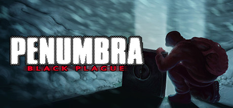 半影：黑色瘟疫 Penumbra: Black Plague Gold Edition