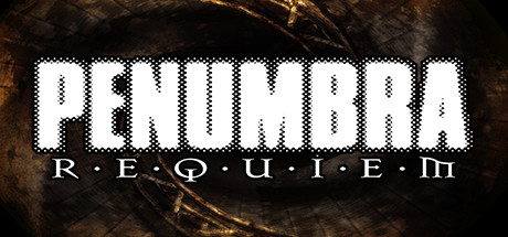 半影 安魂曲 Penumbra: Requiem