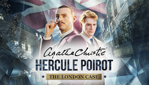 《阿加莎·克里斯蒂- 赫尔克里·波洛：伦敦案件/Agatha Christie – Hercule Poirot: The London Case》免安装中文版