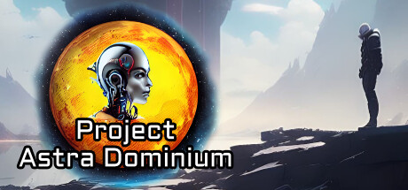 阿斯特拉统治计划 v1.11.2（Project Astra Dominium）-CTZZ游戏库